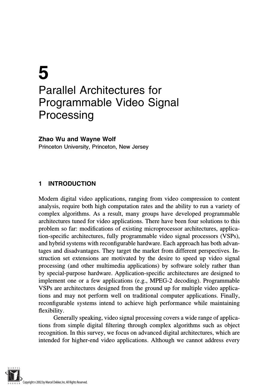 Programmable Digital Signal Processors Architecture, Programming, and Applications by Zhao Wu and Wayne Wolf