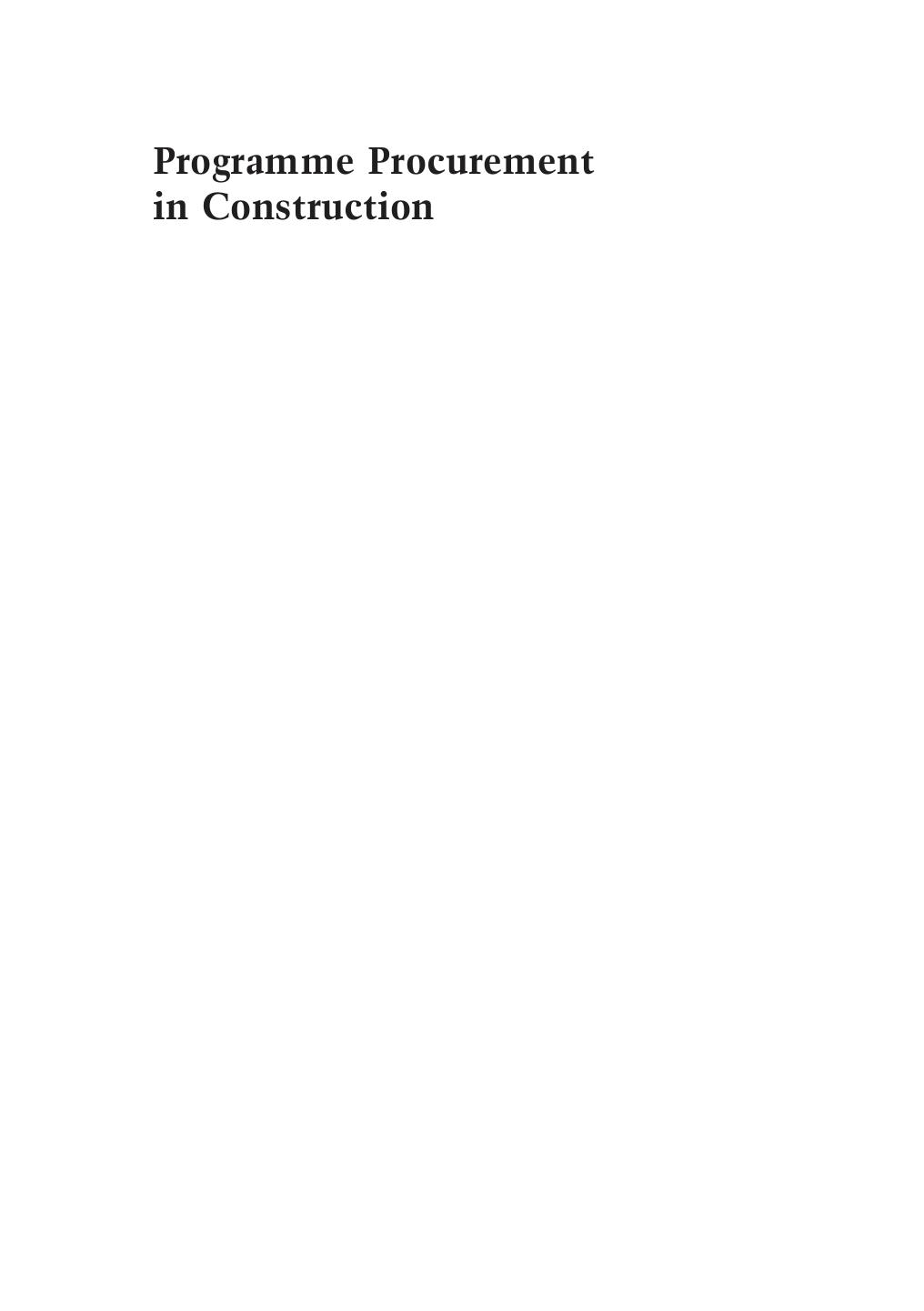 Programme Procurement in Construction: Learning from London 2012 by John M. Mead Stephen Gruneberg(auth.)