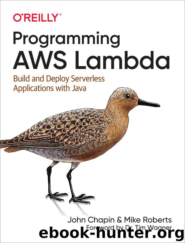 Programming AWS Lambda by John Chapin