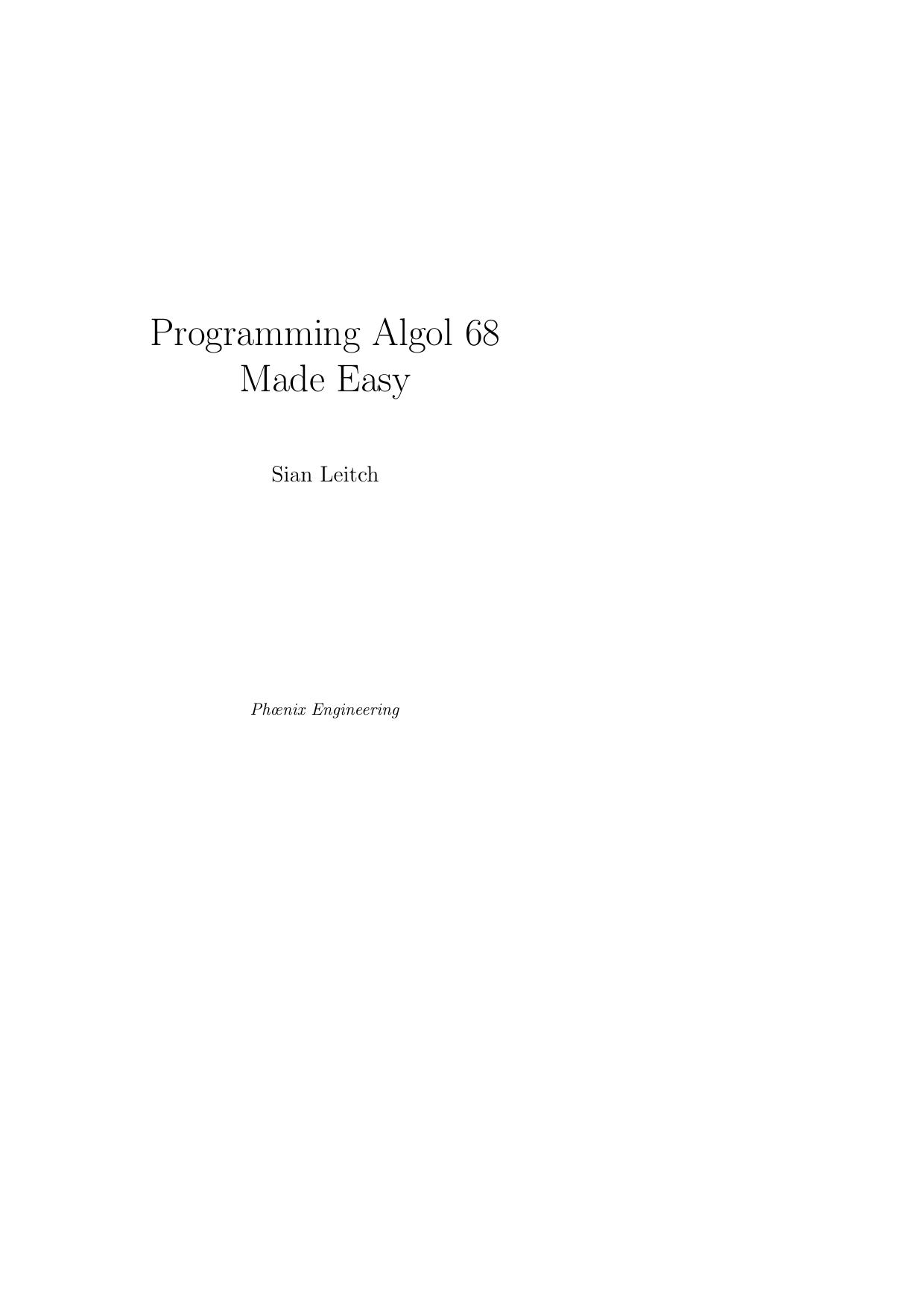 Programming Algol 68 made easy by Leitch S
