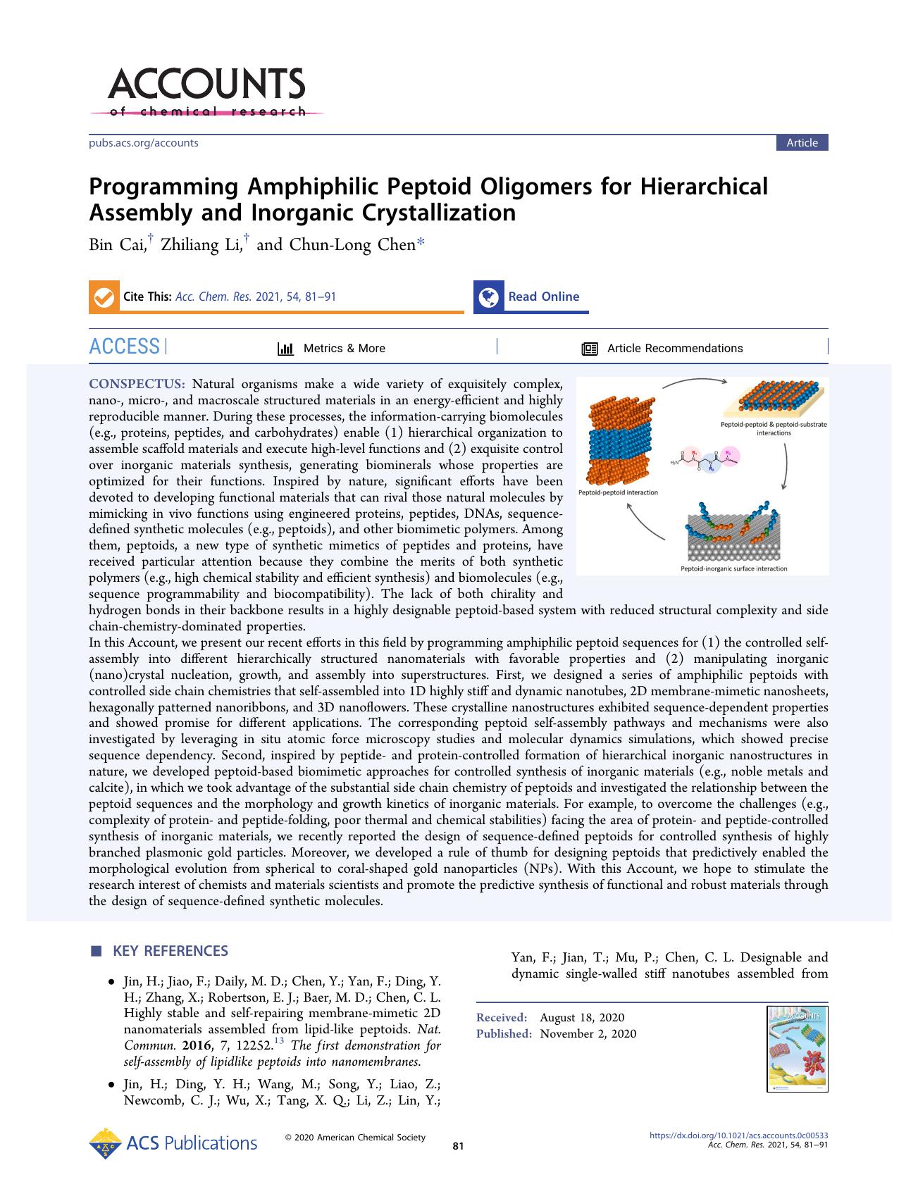 Programming Amphiphilic Peptoid Oligomers for Hierarchical Assembly and Inorganic Crystallization by Bin Cai; Zhiliang Li; Chun-Long Chen