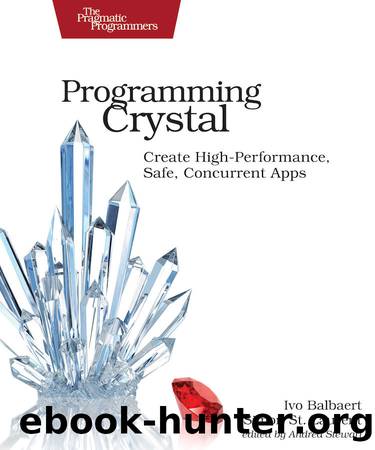 Programming Crystal by Ivo Balbaert & Simon St. Laurent
