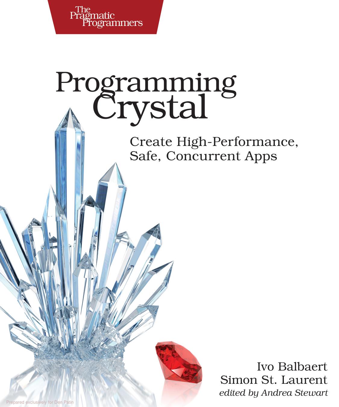 Programming Crystal by Ivo Balbaert Simon St. Laurent