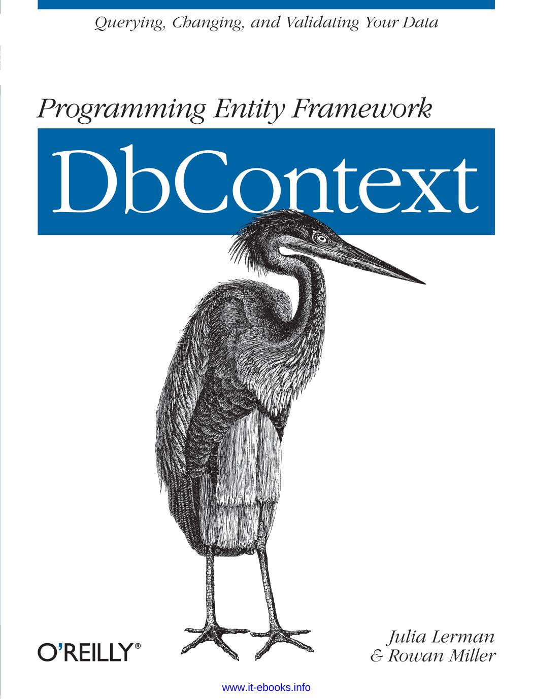 Programming Entity Framework: DbContext by Julia Lerman & Rowan Miller