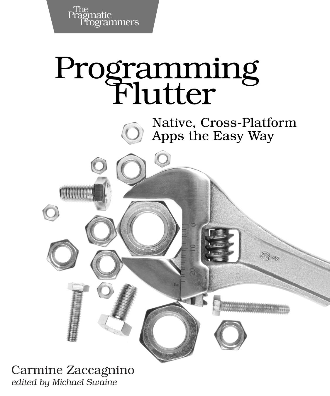 Programming Flutter by Carmine Zaccagnino