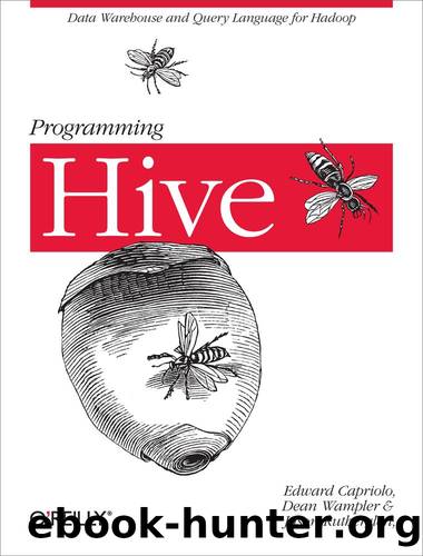 Programming Hive by Edward Capriolo