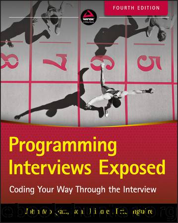 Programming Interviews Exposed by John Mongan & Noah Kindler & Eric Giguère