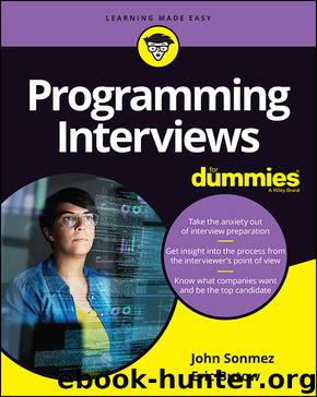 Programming Interviews For Dummies® by John Sonmez & Eric Butow