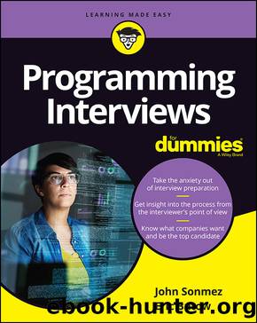 Programming Interviews For DummiesÂ® by John Sonmez & Eric Butow