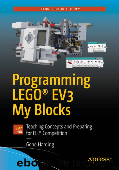 Programming LEGO® EV3 My Blocks by Gene Harding