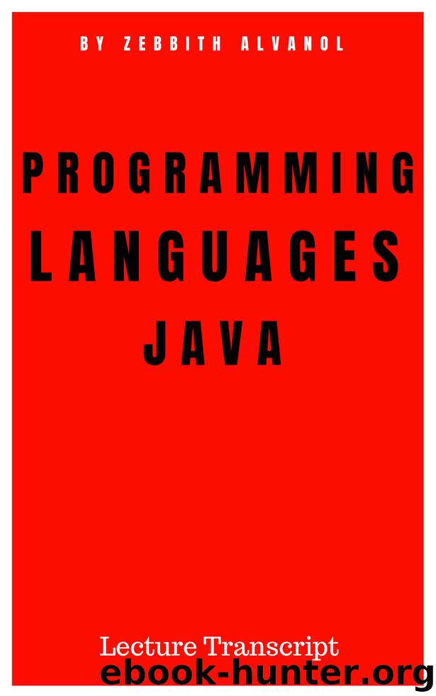 Programming Languages Javascript: Lecture Transcript by zebith alvanol