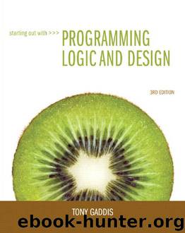Programming Logic and Design (3rd ed) by Tony Gaddis