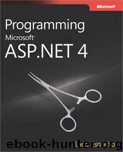 Programming Microsoft® ASP.NET 4 by Dino Esposito