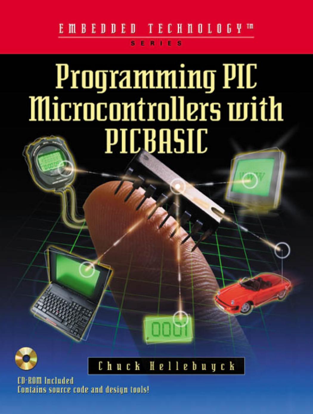 Programming PIC Microcontrollers with PICBASIC by Unknown