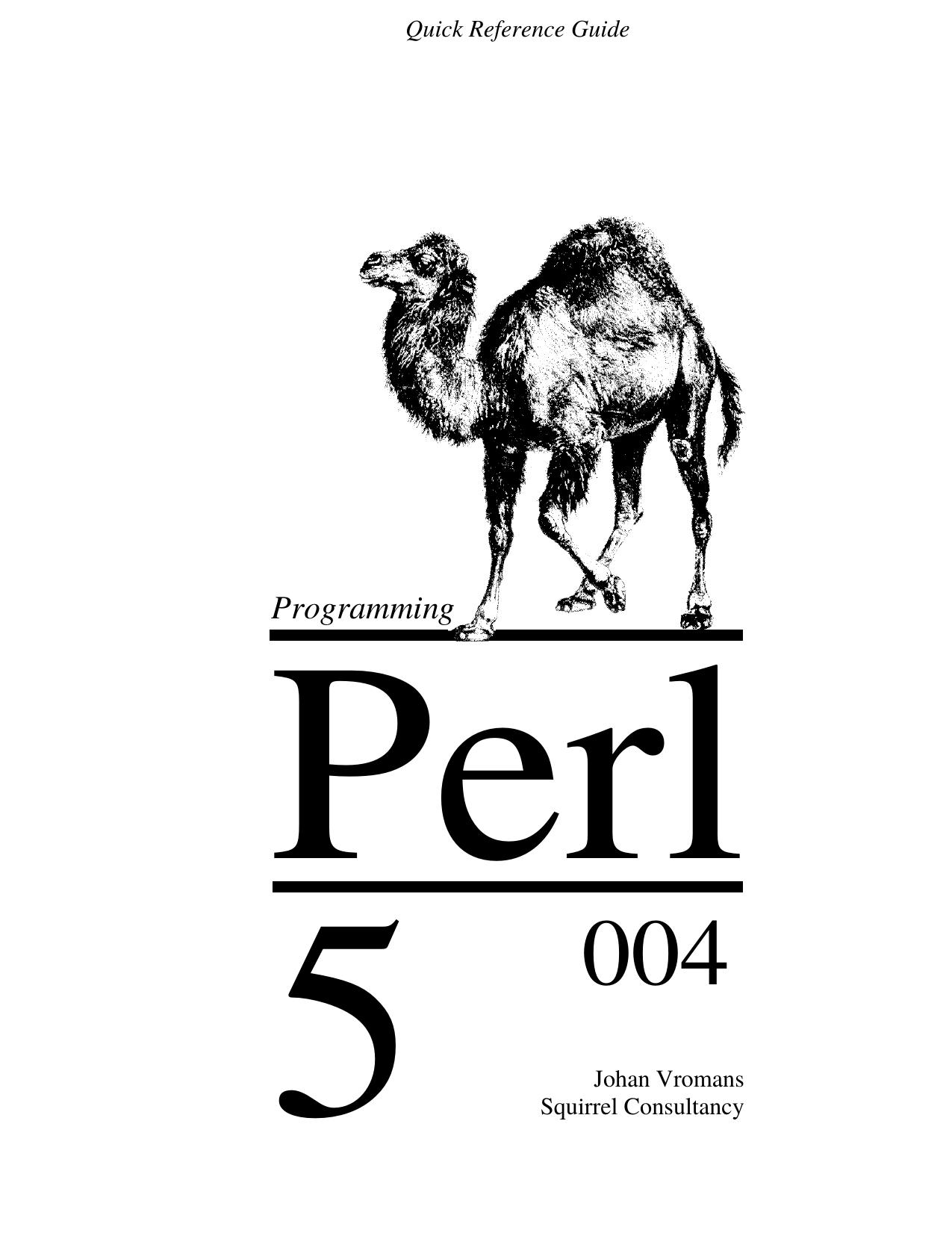 Programming Perl 5 Quick Reference Guide by Johan Vromans