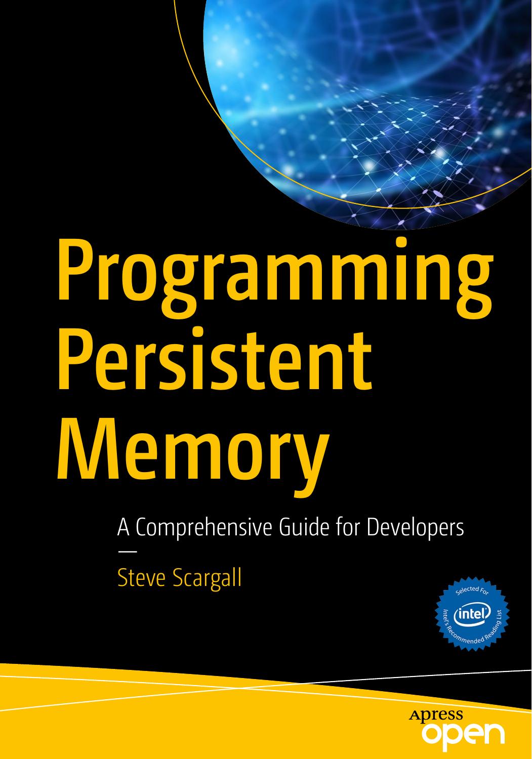 Programming Persistent Memory by Steve Scargall