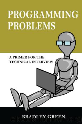 Programming Problems by Bradley Green