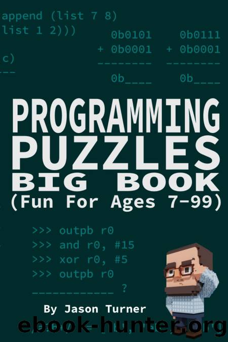 Programming Puzzles Big Book by Jason Turner