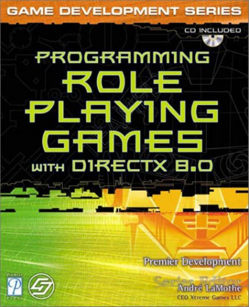 Programming Role Playing Games With DirectX by Jim Adams