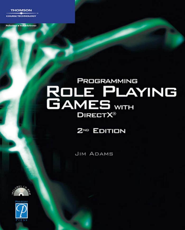 Programming Role Playing Games with DirectX by Jim Adams