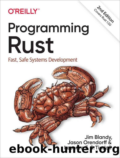 Programming Rust by Jim Blandy & Jason Orendorff & Leonora F. S. Tindall