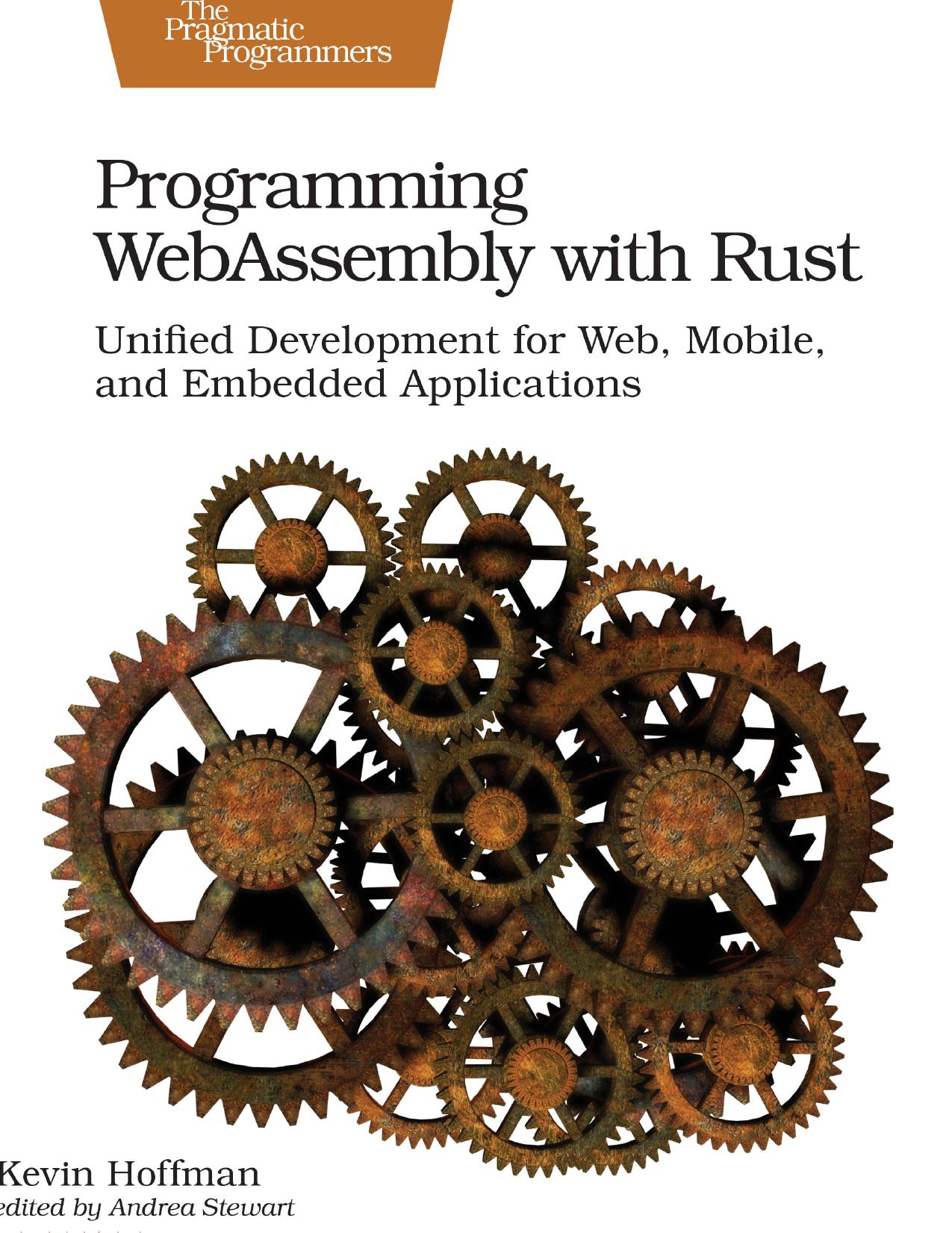Programming WebAssembly with Rust by Kevin Hoffman