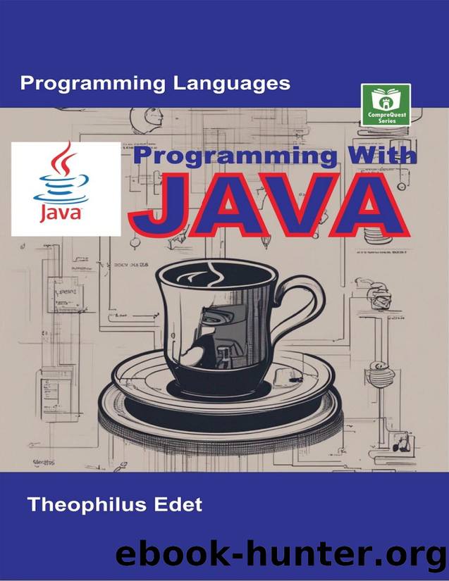 Programming With Java by Edet Theophilus