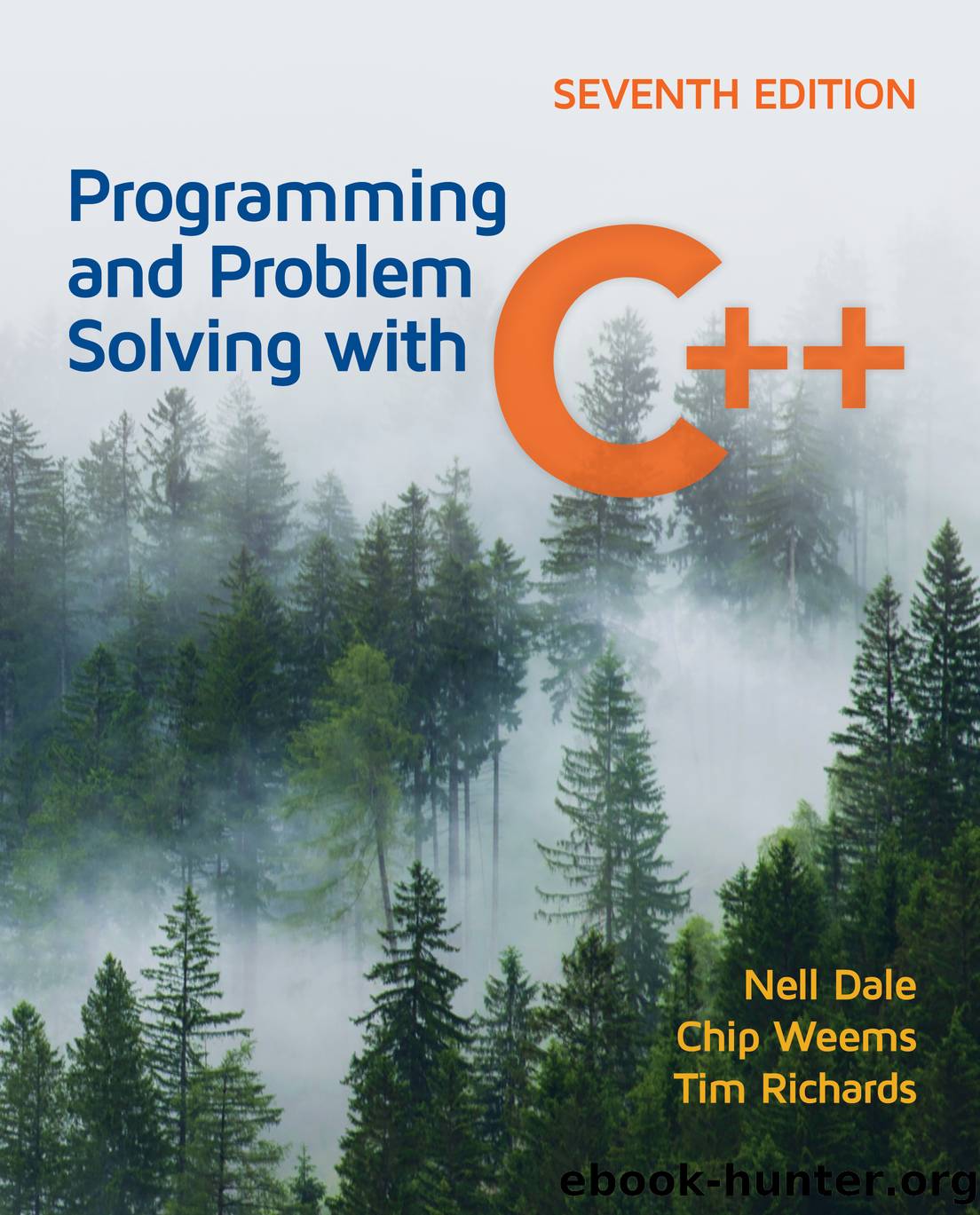 Programming and Problem Solving with C++ by Dale Nell;Weems Chip;Richards Tim;