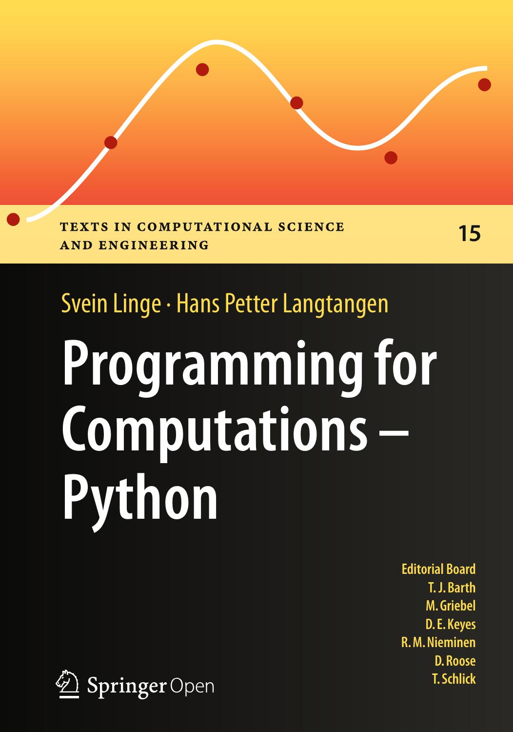 Programming for Computations - Python by Svein Linge & Hans Petter Langtangen