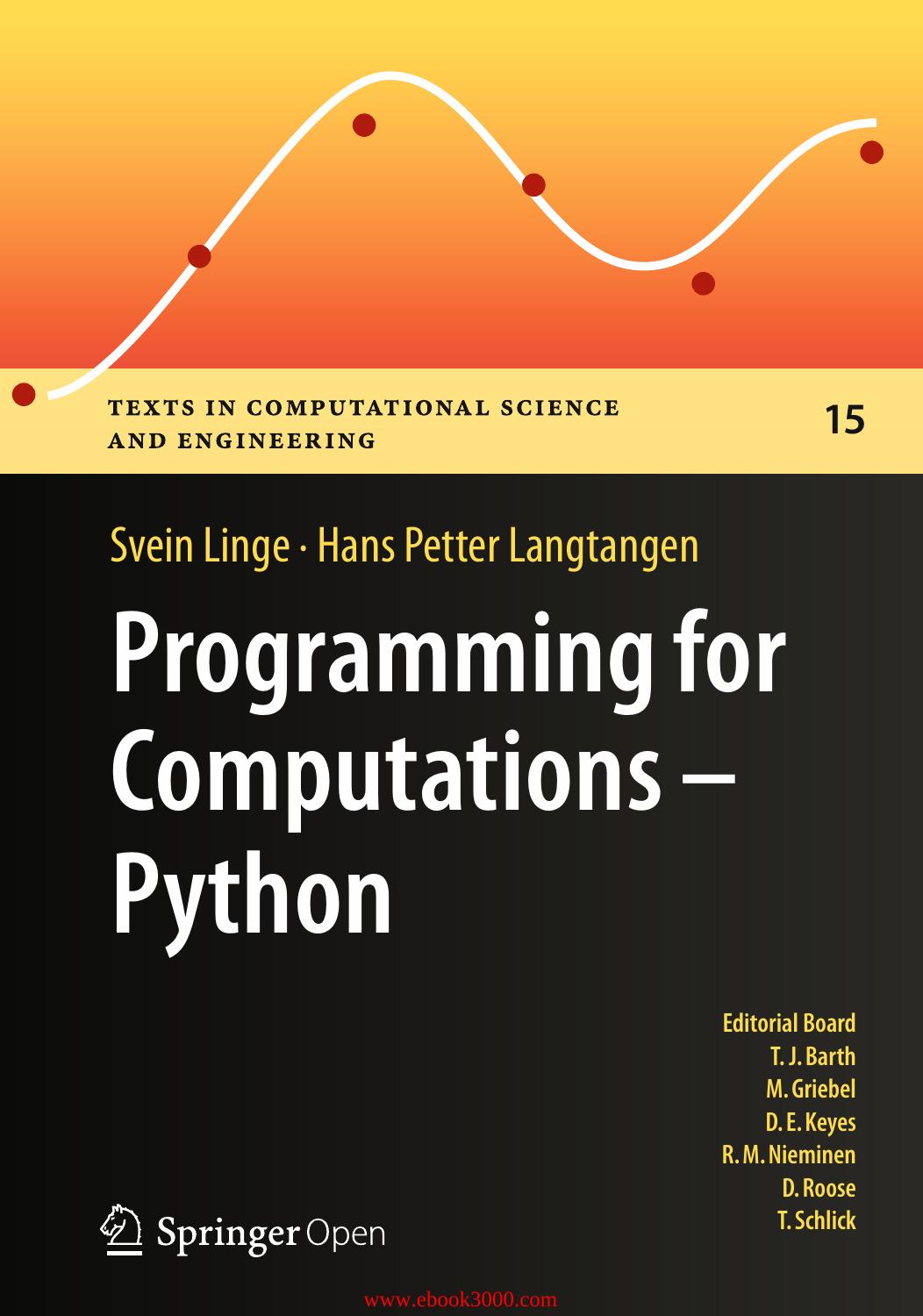 Programming for Computations - Python: A Gentle Introduction to Numerical Simulations with Python by Unknow