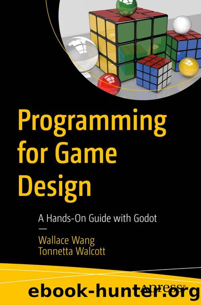 Programming for Game Design by Wallace Wang & Tonnetta Walcott