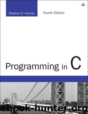Programming in C (4th Edition) (Developer's Library) by Stephen G. Kochan