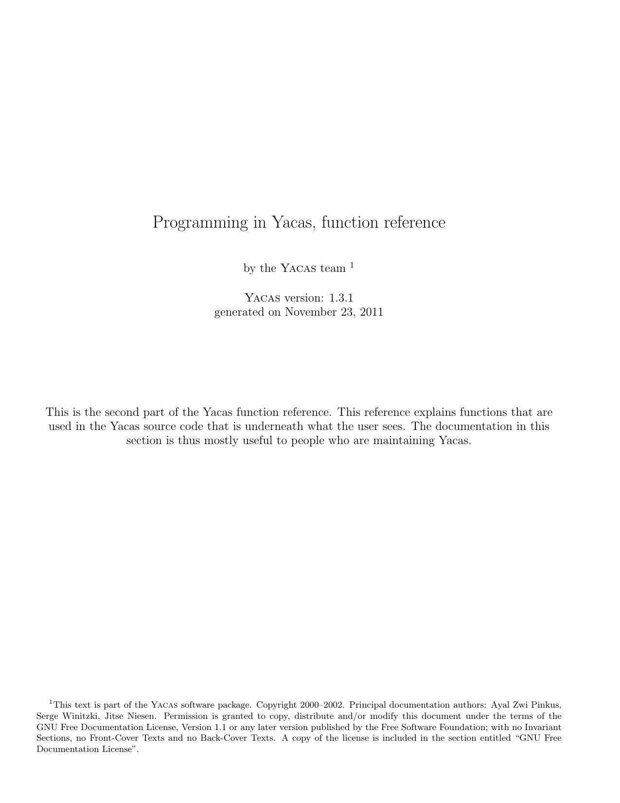 Programming in Yacas, function reference. Part 2 by Pinkus A.Z. Winitzki S. Niesen J