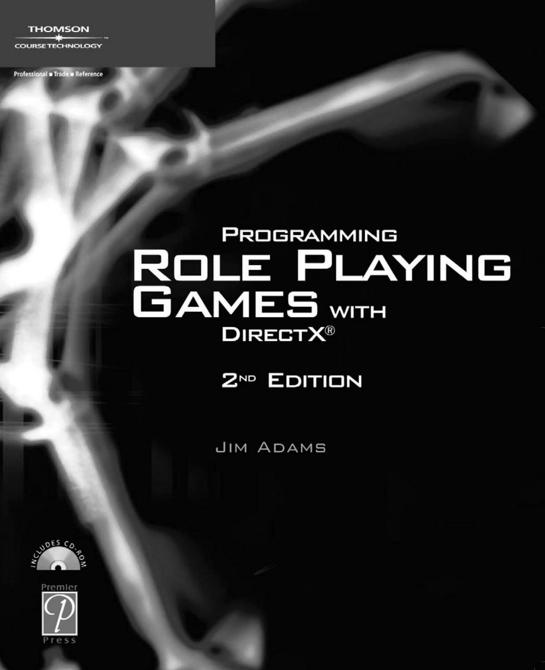 Programming role playing games with directx by Jim Adams