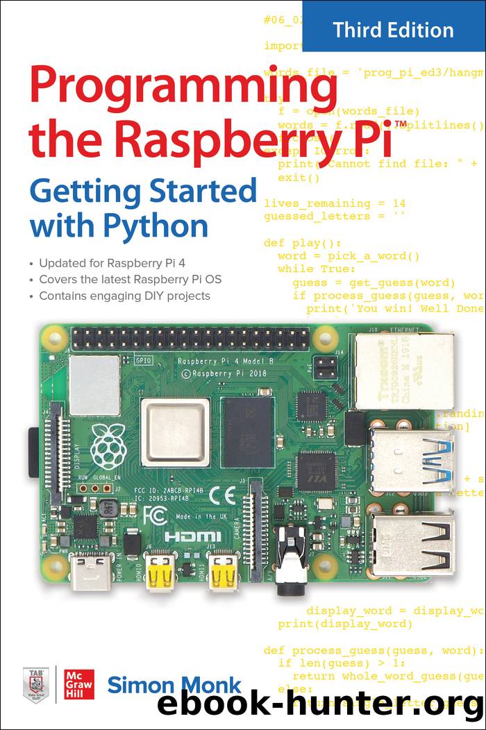 Programming the Raspberry Pi by Simon Monk