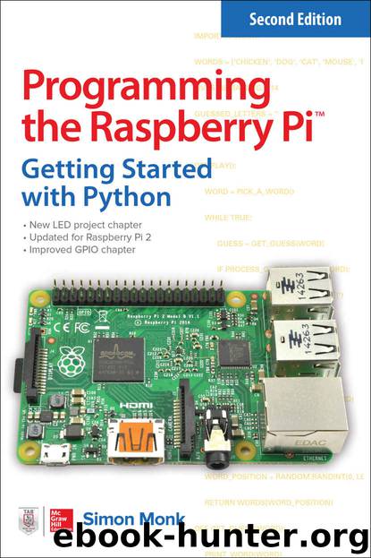 Programming the Raspberry Pi, Second Edition: Getting Started with Python by Monk Simon