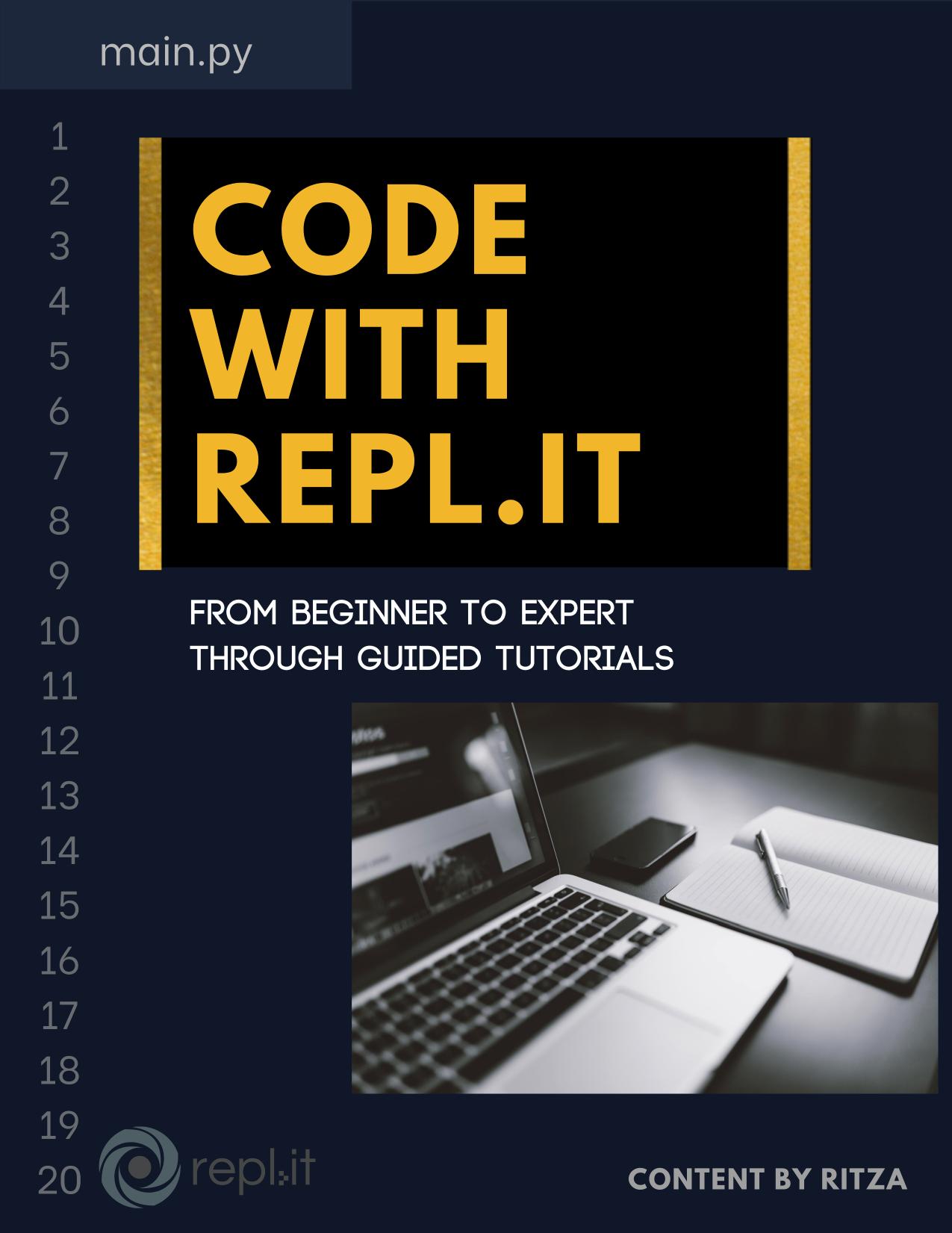Programming walkthroughs: Coding with Python and Repl.it by Ritza