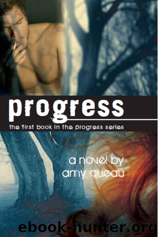 Progress (The Progress Series) by Queau Amy