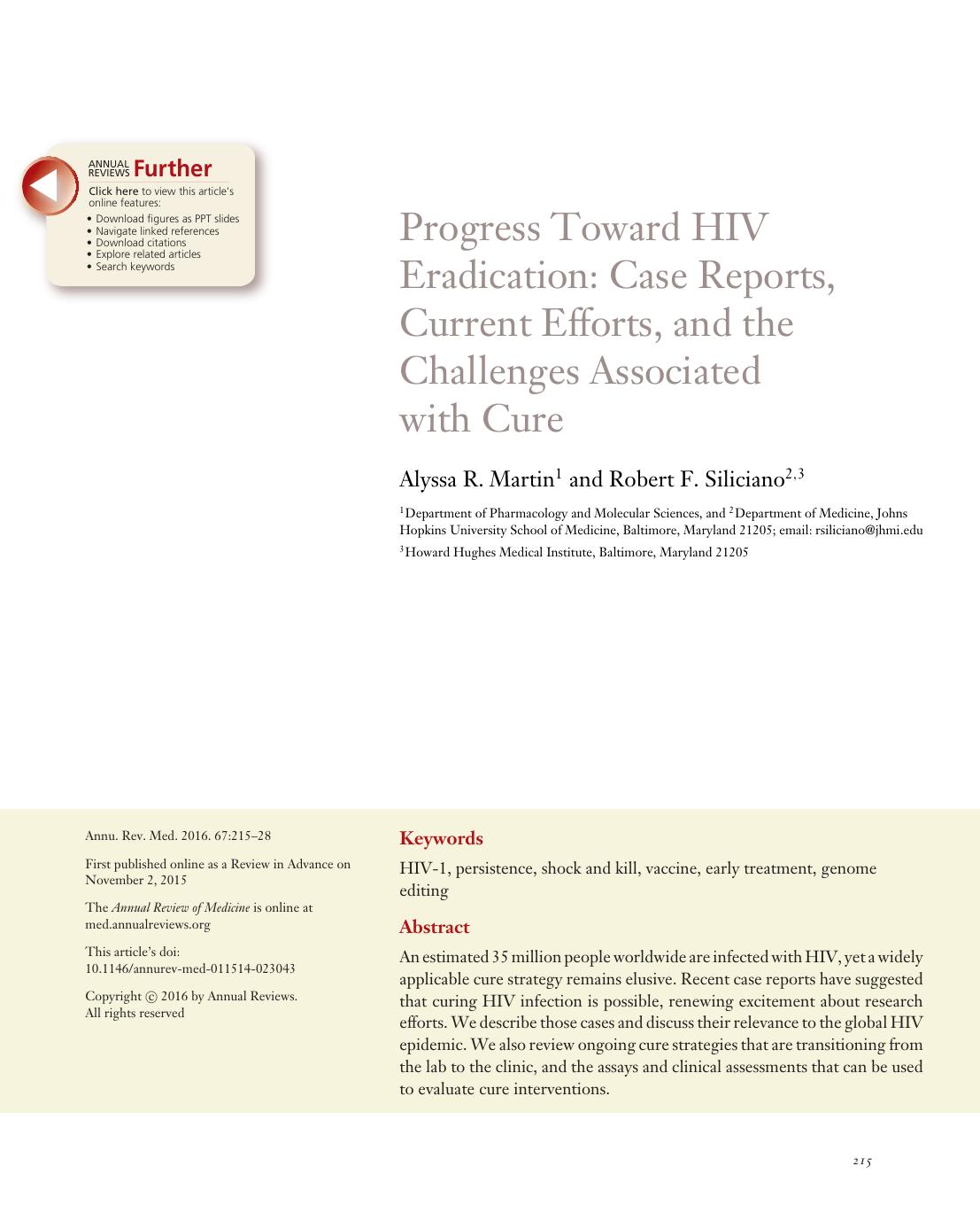 Progress Toward HIV Eradication: Case Reports, Current Efforts, and the Challenges Associated with Cure by Alyssa R. Martin and Robert F. Siliciano