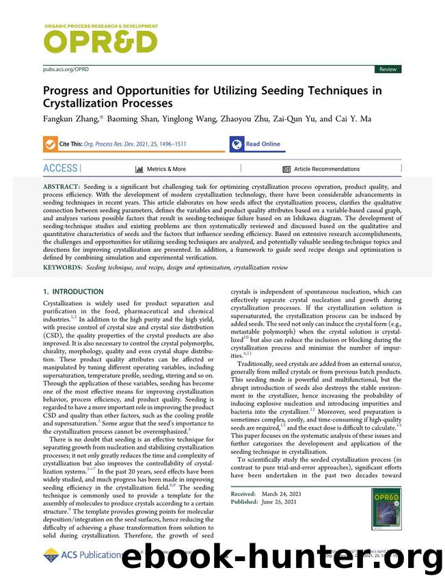 Progress and Opportunities for Utilizing Seeding Techniques in Crystallization Processes by Fangkun Zhang Baoming Shan Yinglong Wang Zhaoyou Zhu Zai-Qun Yu and Cai Y. Ma