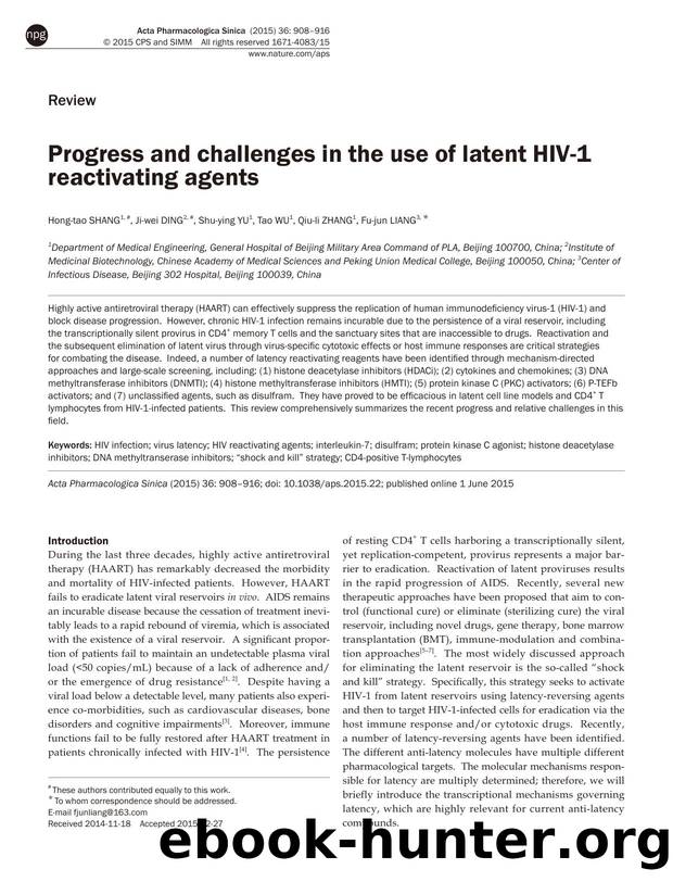 Progress and challenges in the use of latent HIV-1 reactivating agents by Hong-tao Shang & Ji-wei Ding & Shu-ying Yu & Tao Wu & Qiu-li Zhang & Fu-jun Liang