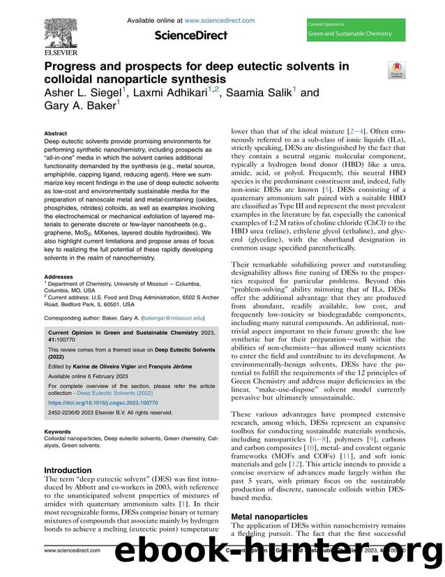 Progress and prospects for deep eutectic solvents in colloidal nanoparticle synthesis by Asher L. Siegel & Laxmi Adhikari & Saamia Salik & Gary A. Baker