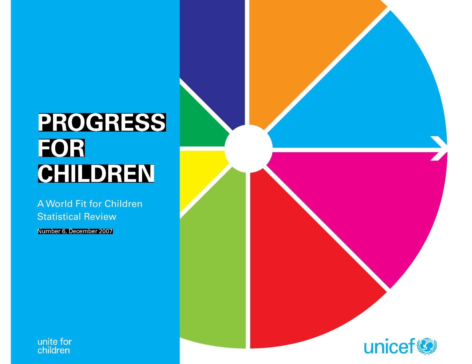 Progress for Children: A World Fit for Children Statistical Review by United Nations