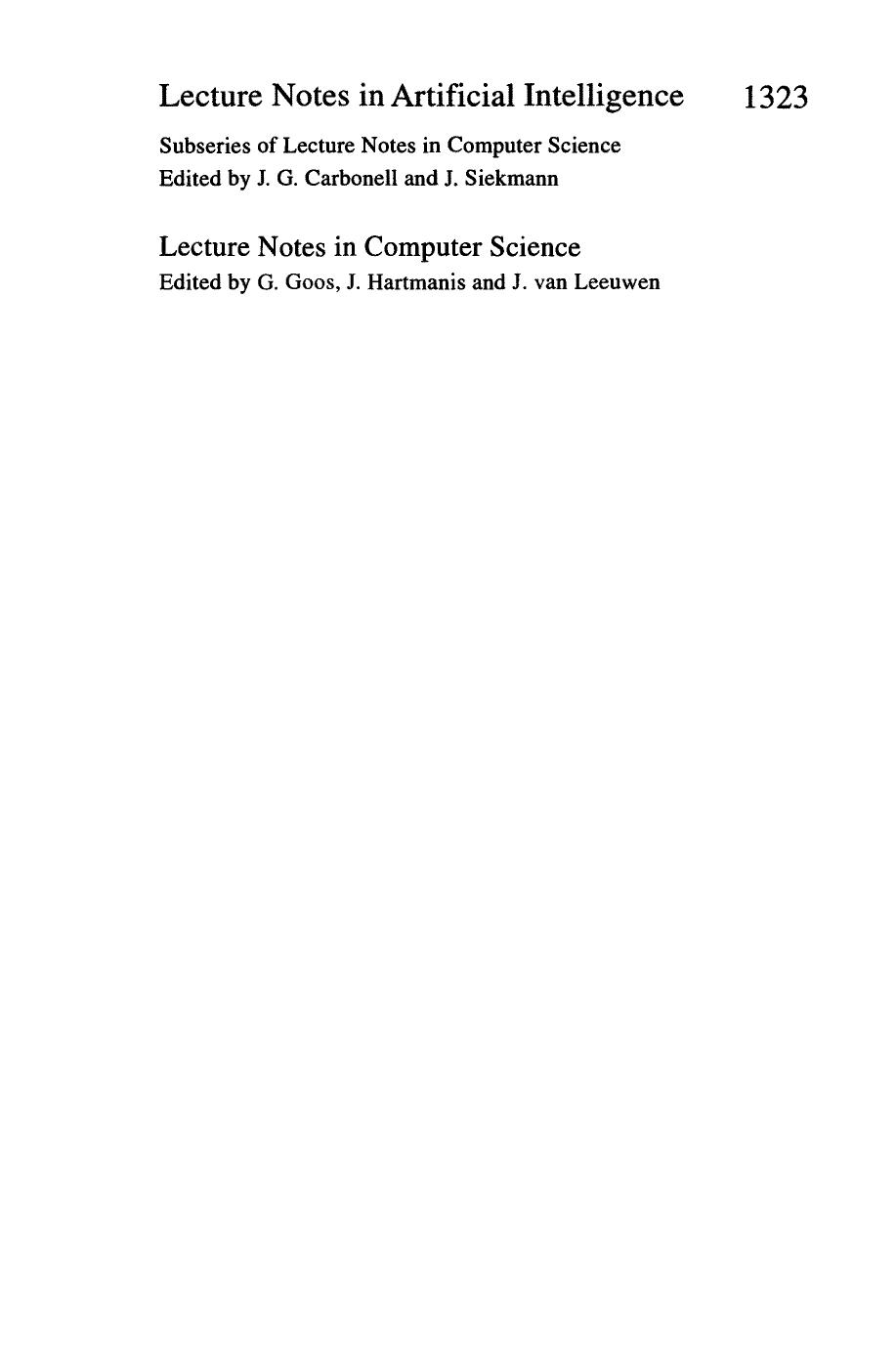 Progress in Artificial Intelligence: 8th Portuguese Conference on Artificial Intelligence, EPIA-97 Coimbra, Portugal, October 6â9, 1997 Proceedings by Marc Fuchs (auth.) Ernesto Coasta Amilcar Cardoso (eds.)