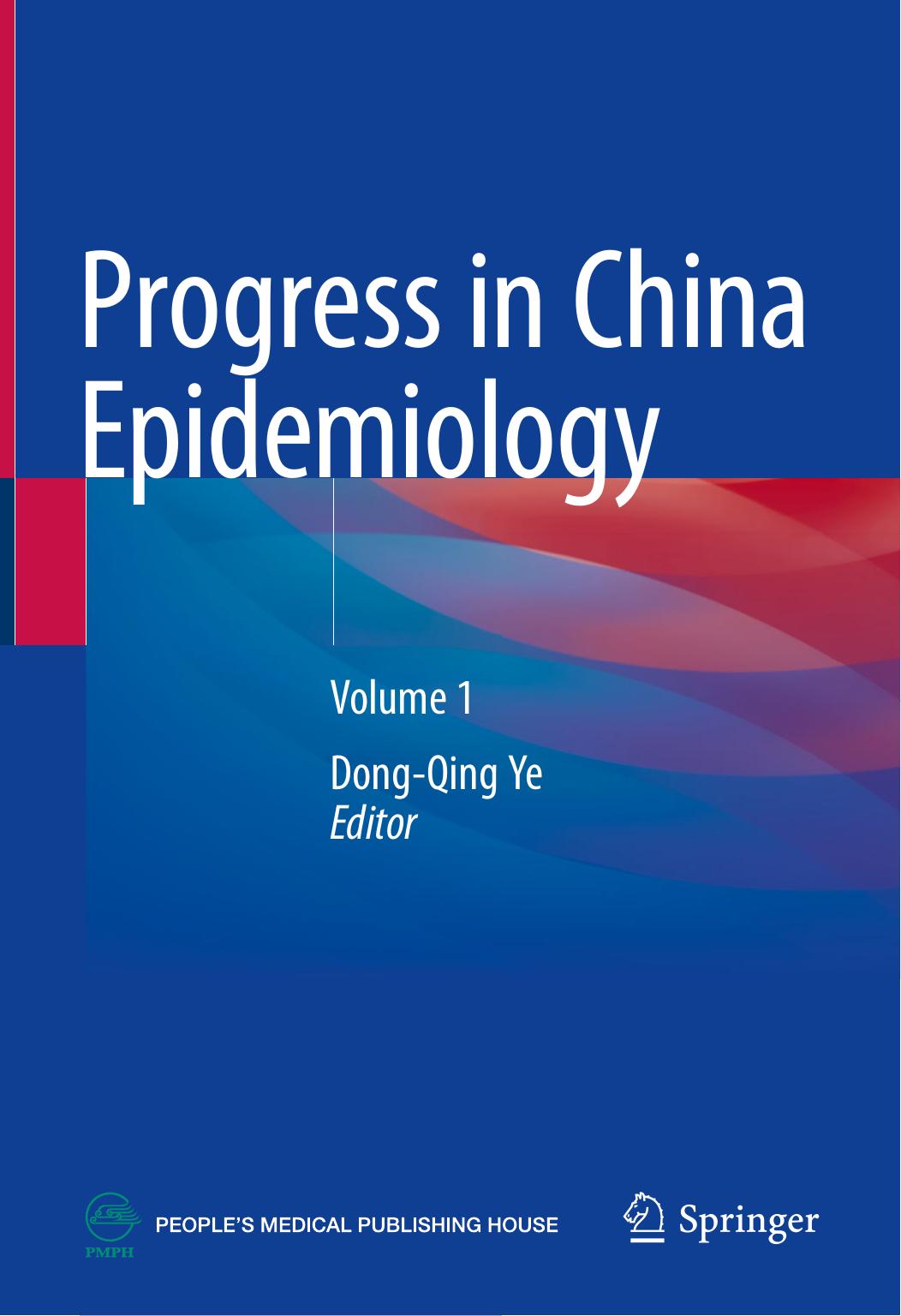 Progress in China Epidemiology: Volume 1 by Dong-Qing Ye