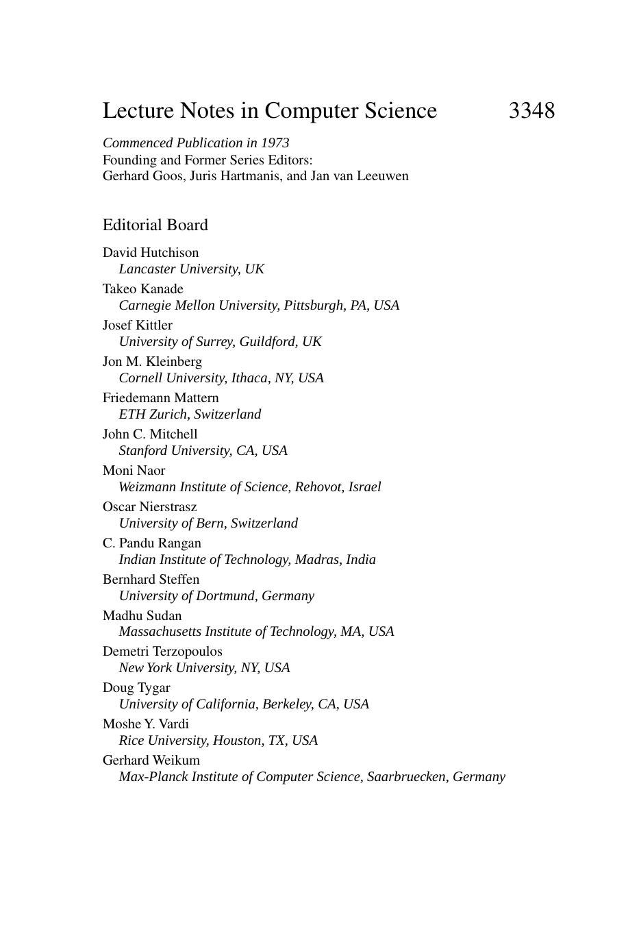Progress in Cryptology - INDOCRYPT 2004: 5th International Conference on Cryptology in India, Chennai, India, December 20-22, 2004. Proceedings by Colin Boyd (auth.) Anne Canteaut Kapaleeswaran Viswanathan (eds.)