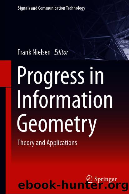 Progress in Information Geometry by Unknown