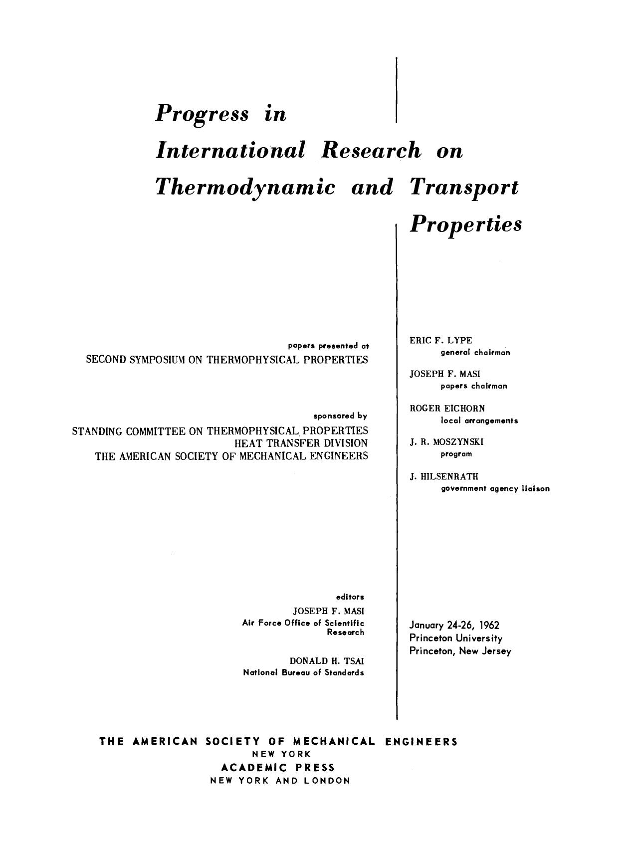 Progress in International Research on Thermodynamic and Transport Properties by Eric F. Lype Joseph F. Masi Roger Eichorn Joseph F. Masi and Donald H. Tsai (Auth.)