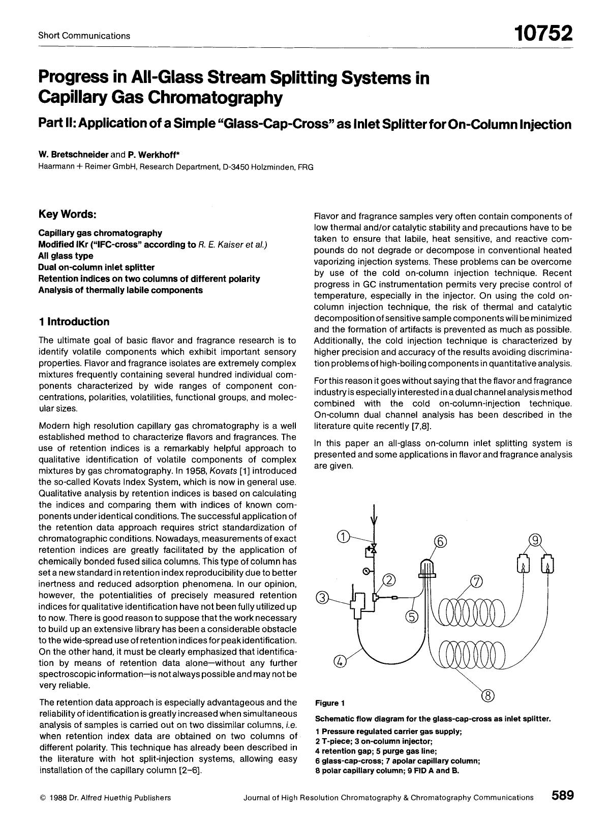 Progress in all-glass stream splitting systems in capillary gas chromatography. Part II: Application of a simple "glass-cap-cross" as inlet splitter for on-column injection by Unknown