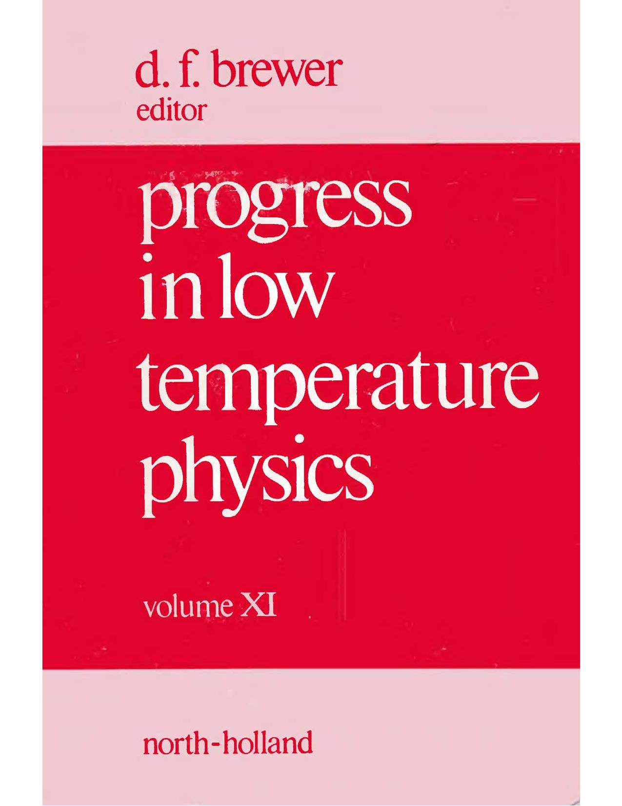 Progress in low temperature physics by Cornelis Jacobus Gorter